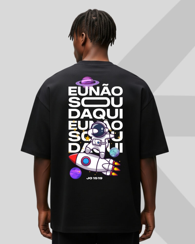 Camiseta Oversized - Eu Não Sou Daqui - Imagem 4